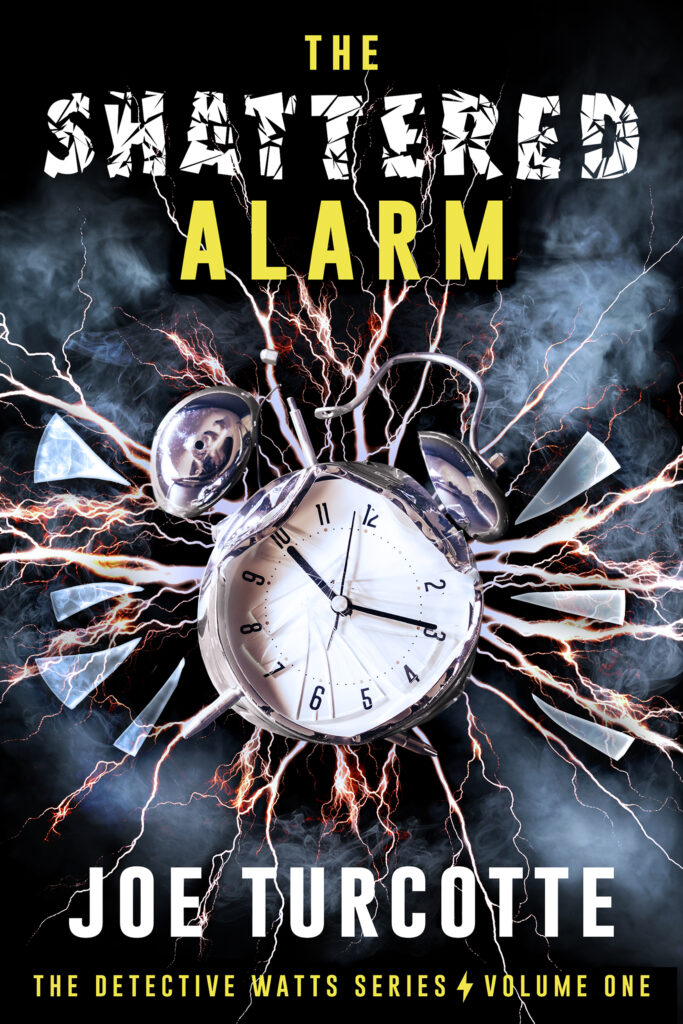 The Shattered Alarm - Detective Watts #1 cover for the first book in the Detective Watts series